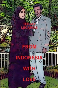 From Indonesia With Love - Lecapois, Teejay