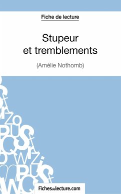 Stupeur et tremblements d'Amélie Nothomb (Fiche de lecture) - Fichesdelecture