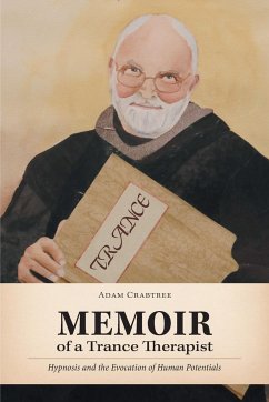 Memoir of a Trance Therapist - Crabtree, Adam