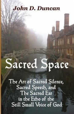 Sacred Space - Duncan, John D