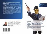 Taboo Topics In Fiction: The Case Of Vladimir Nabokov's Lolita Taboo Topics In Fiction: The Case Of Vladimir Nabokov's Lolita