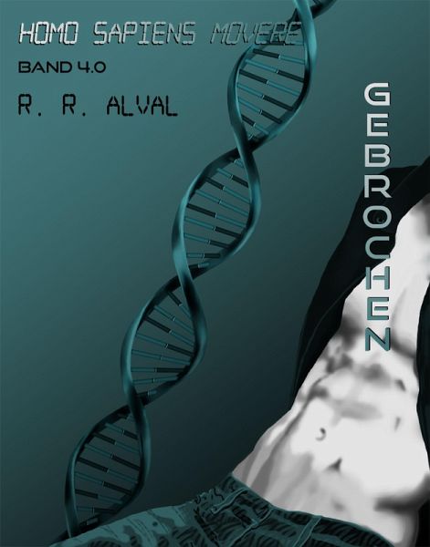 Homo sapiens movere ~ gebrochen (eBook, ePUB) Homo sapiens movere ~ gebrochen (eBook, ePUB)