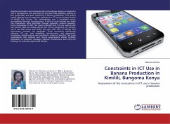 Constraints in ICT Use in Banana Production in Kimilili, Bungoma Kenya - Muricho, Metrine