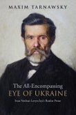 The All-Encompassing Eye of Ukraine