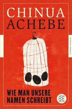 Wie man unsere Namen schreibt (eBook, ePUB) - Achebe, Chinua