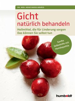 Gicht natürlich behandeln - Bueß-Kovács, Heike