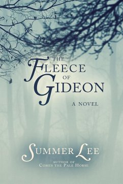 The Fleece of Gideon - Lee, Summer