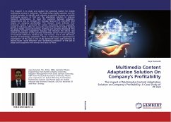 Multimedia Content Adaptation Solution On Company's Profitability