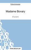 Madame Bovary - Gustave Flaubert (Fiche de lecture)