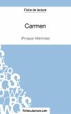 Carmen de Prosper Mérimée (Fiche de lecture)