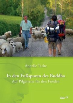 In den Fußspuren des Buddha - Tacke, Annelie