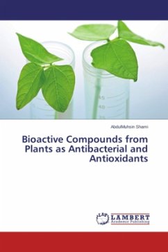 Bioactive Compounds from Plants as Antibacterial and Antioxidants - Shami, AbdulMuhsin