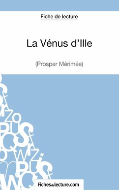 La Vénus d'Ille de Prosper Mérimée (Fiche de lecture) - Lecomte, Sophie