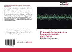 Propagación de señales a través de canales gaussianos - Fermin, Jose Rafael;Pizarro, Juan Carlos