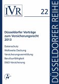 Düsseldorfer Vorträge zum Versicherungsrecht 2013 (eBook, PDF)