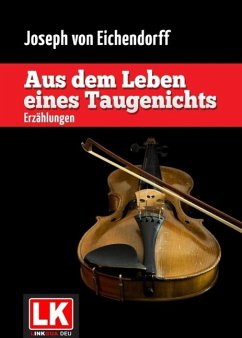 Aus dem Leben eines Taugenichts (eBook, ePUB) - Eichendorff, Joseph von