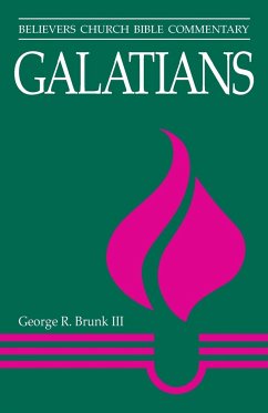 Galatians - Brunk III, George R; Brunk, George Rowland