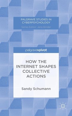 How the Internet Shapes Collective Actions - Schumann, S.