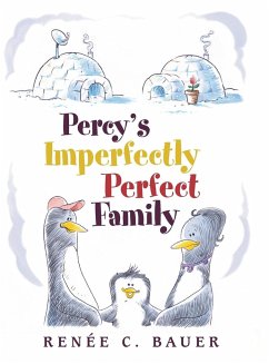 Percy's Imperfectly Perfect Family - Bauer, Renée C.