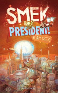 Smek for President - Rex, Adam