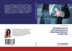 Osobennosti regional'nyh korporatiwnyh struktur