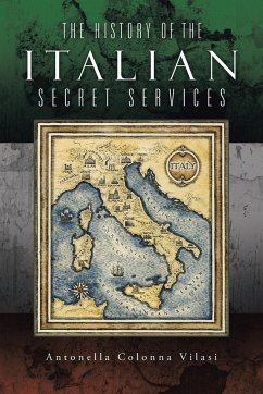 The History of the Italian Secret Services - Vilasi, Antonella Colonna