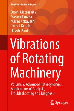 Vibrations of Rotating Machinery - Matsushita, Osami;Tanaka, Masato;Kobayashi, Masao