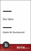 Der Idiot (eBook, ePUB)