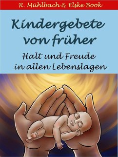 Kindergebete von früher (eBook, ePUB) - Book, Elske; Mühlbach, R.