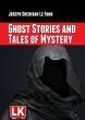 Ghost Stories and Tales of Mystery... - Bild 1