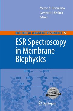ESR Spectroscopy in Membrane Biophysics - Hemminga, Marcus A.;Berliner, Lawrence