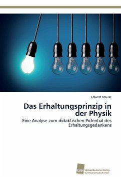 Das Erhaltungsprinzip in der Physik - Krause, Eduard