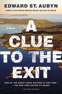 A Clue to the Exit - St Aubyn, Edward