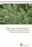 Chemistry and Biology of Phenolics Isolated from Myricaria Germanica