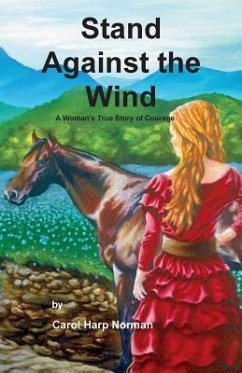 Stand Against the Wind - Norman, Carol Harp