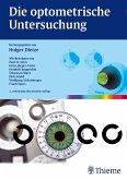 Die optometrische Untersuchung Die optometrische Untersuchung