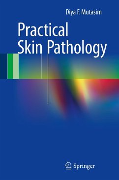 Practical Skin Pathology - Mutasim, Diya F.