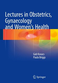 Lectures in Obstetrics, Gynaecology and Women¿s Health - Kovacs, Gab;Briggs, Paula