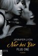 Nur bei dir / Plus One Bd.1 (eBook,... - Bild 1