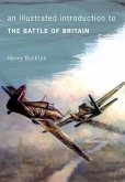 An Illustrated Introduction to the Battle of Britain
