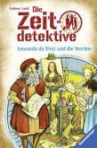 Leonardo da Vinci und die Verräter / Die Zeitdetektive Bd.33 (eBook, ePUB) Leonardo da Vinci und die Verräter / Die Zeitdetektive Bd.33 (eBook, ePUB)