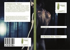 Le Buisson d'or - Tome 1