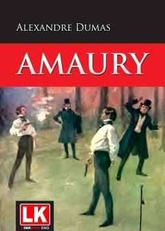 Amaury (eBook, ePUB) - Dumas, Alexandre