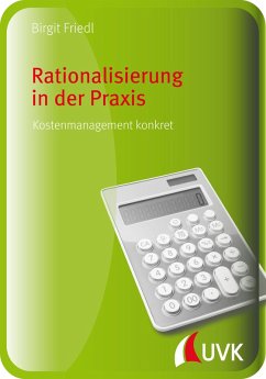 Rationalisierung in der Praxis (eBook, PDF) - Friedl, Birgit