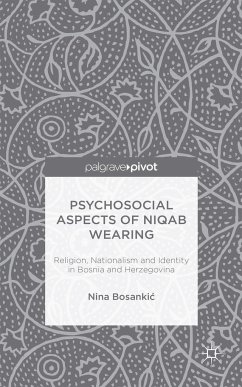 Psychosocial Aspects of Niqab Wearing - Bosankic, N.