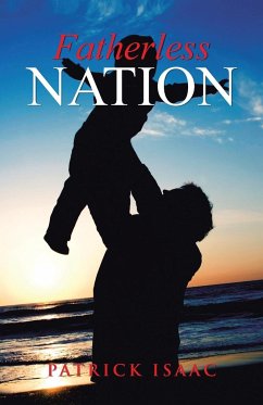 Fatherless Nation - Isaac, Patrick