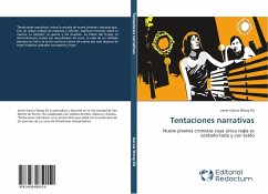 Tentaciones narrativas - García Wong Kit, Javier