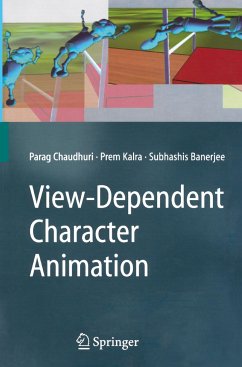 View-Dependent Character Animation - Chaudhuri, Parag;Kalra, Prem;Banerjee, Subhashis