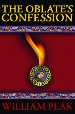 The Oblate's Confession - Peak, William