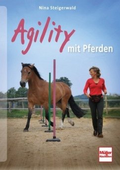 Agility mit Pferden - Steigerwald, Nina